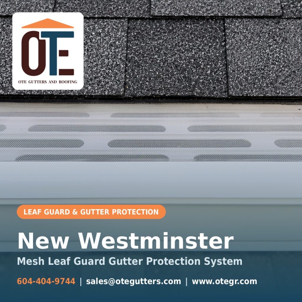 ote leafguard new westminster